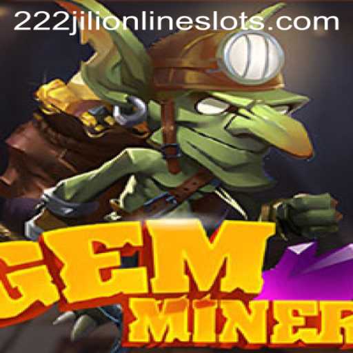 GemMiner: Unearth Adventures