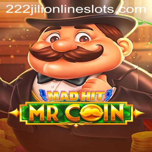 MadHitMrCoin: Dive into the World of 222jili