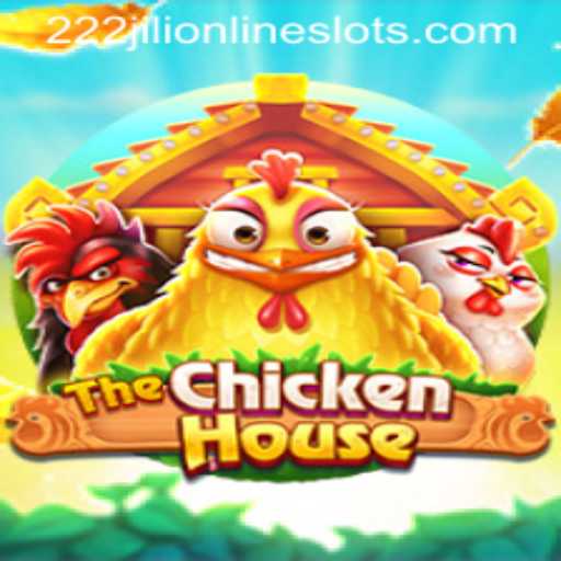 Unveiling TheChickenHouse: A Deep Dive into 222jili's Latest Gaming Phenomenon